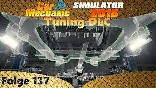 CMS2018 Tuning DLC - Restoration & Tuning Castor Avalanche Part 2 - Let's Play #137 deutsch german