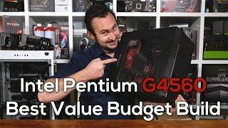 Best Value Budget PC Build: Intel Pentium G4560