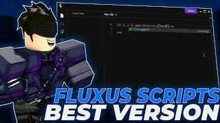 Fluxus Executor Roblox | Roblox Fluxus Executor Download [NEW] | BEST Fluxus Hacks Menu