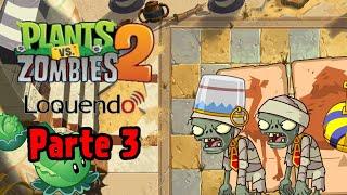 Un ataque gigantesco - Plants vs. Zombies 2 (Parte 3 Loquendo)