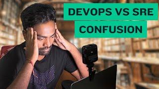 I researched about the DevOps vs SRE confusion | This is what I observed