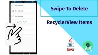 Swipe to Delete RecyclerView Items (ItemTouchHelper) in Android Studio