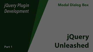 jQuery Plugin Development - Modal Dialog - Part 1