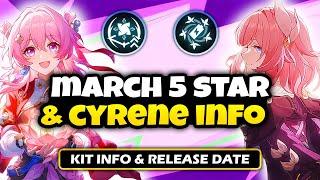 NEW UPDATE! NEW KIT INFO ABOUT CYRENE AND THE 5-STAR MARCH 7TH LOOKS INSANE  - Honkai: Star Rail