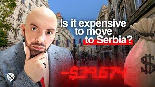 How to Budget Your Move to Serbia | Serbia Relocation Guide 2025