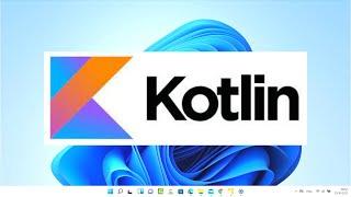 How to Download & Install Kotlin on Windows 11