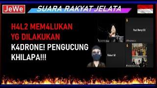 H4l2 Memalukan Yg Dilakukan KDrone! Pengu5ung Khilapa! Freddy W A