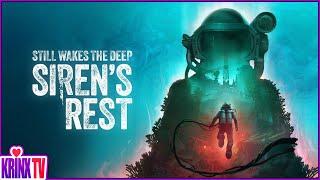 Still Wakes The Deep RETURNS | NEW Sirens Rest DLC