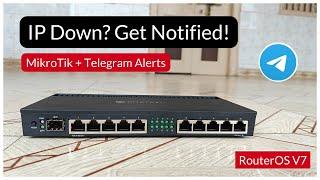 MikroTik Netwatch : Instant Telegram Alerts for IP Down | RouterOS v7 |