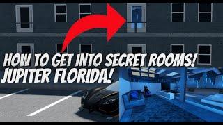 HOW TO GET INTO SECRET ROOMS IN JUPITER FLORIDA