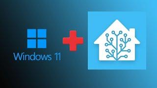 UPDATED:  How to install Home Assistant on Windows!