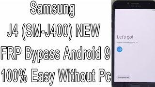 Samsung J4 FRP Bypass Android 9 SM-J400 Gmail unlock Remove Google Account NO TALKBACK