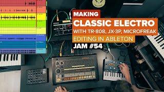 Jam 54 Making Classic #Electro Tracks w/ Roland #TR-808 & #Microfreak for Chip Stress (Part 1)