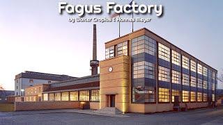 Fagus Factory by Walter Gropius & Hannes Meyer