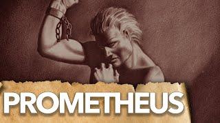 Prometheus. Ancient Greek Mythology: Prometheus, a Friend of Man and Foe to the Gods.