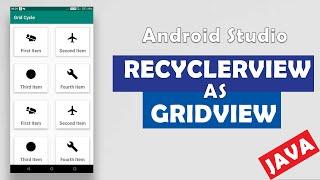 Display Recyclerview as GridView in Android Studio | Android Basic Tutorial