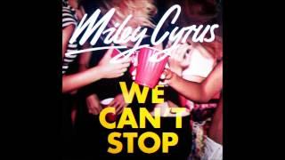 Miley Cyrus - We Can't Stop (VMA STUDIO VERSION)