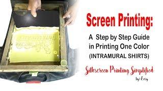 Screen Printing: A Step by Step guide in Printing...