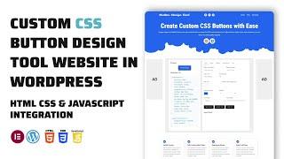 Make Advanced Button Design Tool Website in Wordpress | Wordpress Tutorial