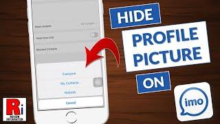 How to Hide Profile Picture from Unknown Person on Imo