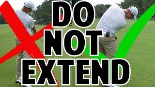 Eliminate Early Extension!