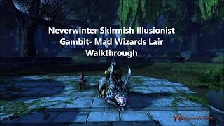 Neverwinter- Skirmish - Illusionist gambit