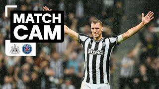 MATCH CAM  Newcastle United 4 PSG 1 | UCL | UNSEEN FOOTAGE! 