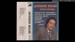 Antonio Rojas - Nadie debe de Saberlo , Sueño Contigo Añó 1986 "SoLoFLaMeNKiTo"