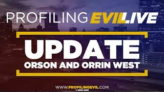 Orson and Orrin West Missing Person's Case I  LIVE I Profiling Evil
