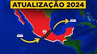 O Progresso da Construção do Corredor no México que dará FIM ao Canal do Panamá