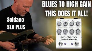 Soldano SLO PLUS - Blues Drive To Full High Gain