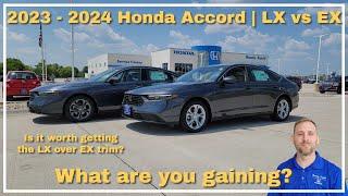 2023 - 2024 Honda Accord What are you gaining from LX to EX trim?