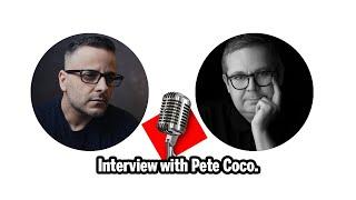 Interview Pete Coco.