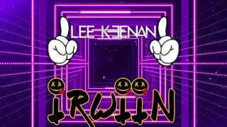 Lee Keenan x Irwiin - Don't Give Up On Love