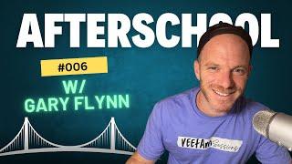 Afterschool w/ Mistir Messer #006: Gary Flynn | CEO & Co-Owner of M. Dumas & Sons