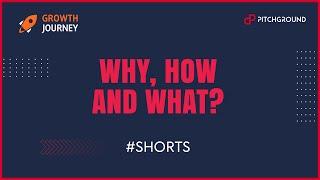 Why, How and What? | #shorts | Pitchground