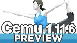 Cemu 1.11.6 (Wii U Emulator) | Improvements Preview