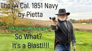 The 1851 Navy in 44 Caliber by Pietta  #blackpowder #capandball #pietta #oldwest #shooting