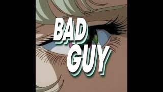 Bad Guy