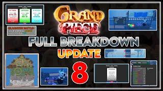 [GPO] EVERYTHING UPDATE 8 Change Log - Grand Piece Online Full Update Break Down