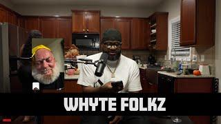 Whyte Folkz: Talk About Battle w/ Alcoholism and Changing his life, Free Pooh Shiesty @boxedin_ 