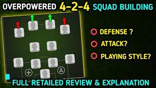 Overpowered 4-2-4 squad building | 424 review | Best attacking formation | customize | efootball