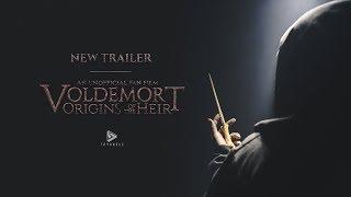 VOLDEMORT: Origins of the Heir FINAL TRAILER - Fan Film