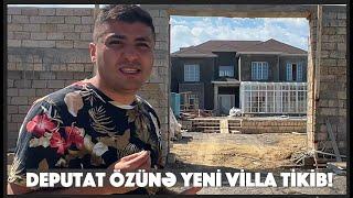 PAYLAŞ!  Millət vəkili Razi Nurullayev deputat maaşı ilə özünə yeni villa tikib? İnanan daşa dönsün!