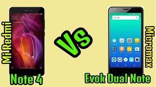 Redmi Note 4 Vs Micromax Evok Dual Note | Comparison | Specifications | Price =B TECHNICAL