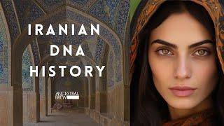 IRANIAN DNA HISTORY 