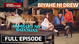 Exploring Batangas with Anjo Pertierra and Shaira Diaz (Full Episode) | Biyahe Ni Drew