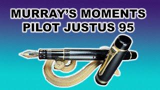 Murray's Moments 11: Pilot Justus 95