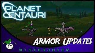 Planet Centauri Update - Armor Updates