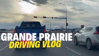 Driving Through Grande Prairie Alberta!A Local's Guide.